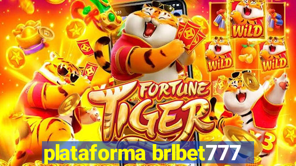 plataforma brlbet777